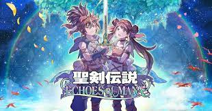 聖剣伝説 ECHOES of MANA